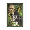 LEGEND OF THE LIQUID SWORD