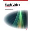 Adobe Flash CS3 Professional Video Studio Techniques