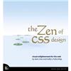 The Zen of CSS Design: Visual Enlightenment for the Web