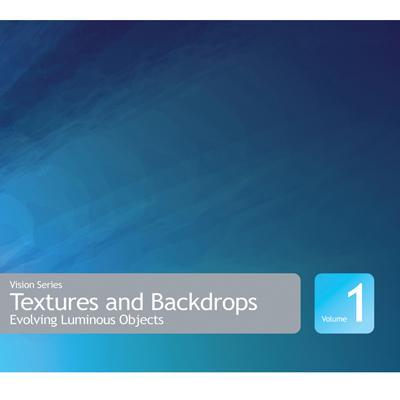 Textures and Backdrops Volume 1: Evolving Luminous Objects